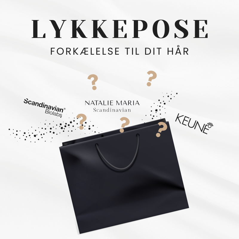 LYKKEPOSE - FORKÆLELSE TIL DIT HÅR