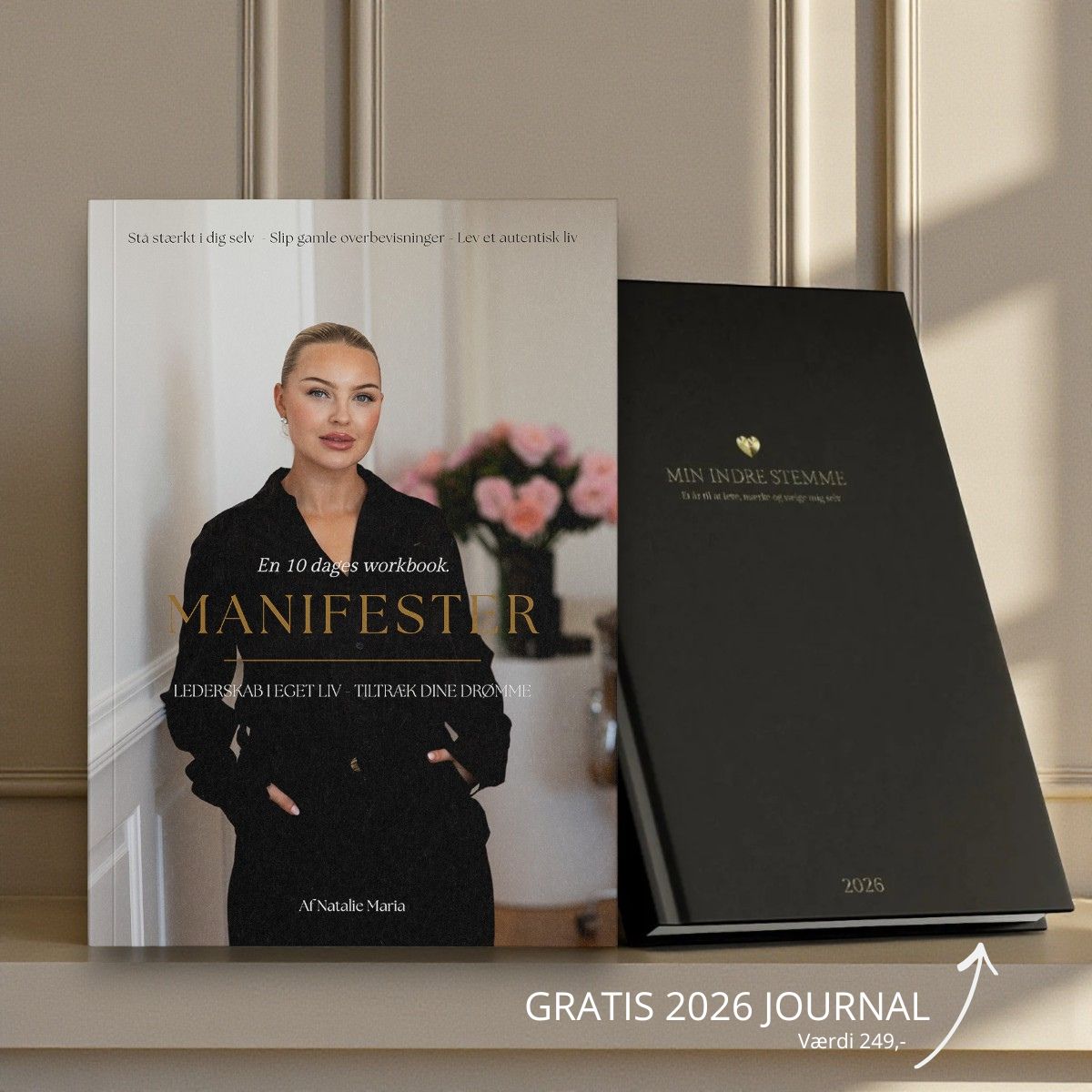 Lær at manifester - inkl. GRATIS 2026 journal