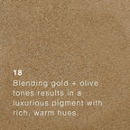 Saint Minerals -  Pressed Eyeshadow - guld- og oliventoner - 18