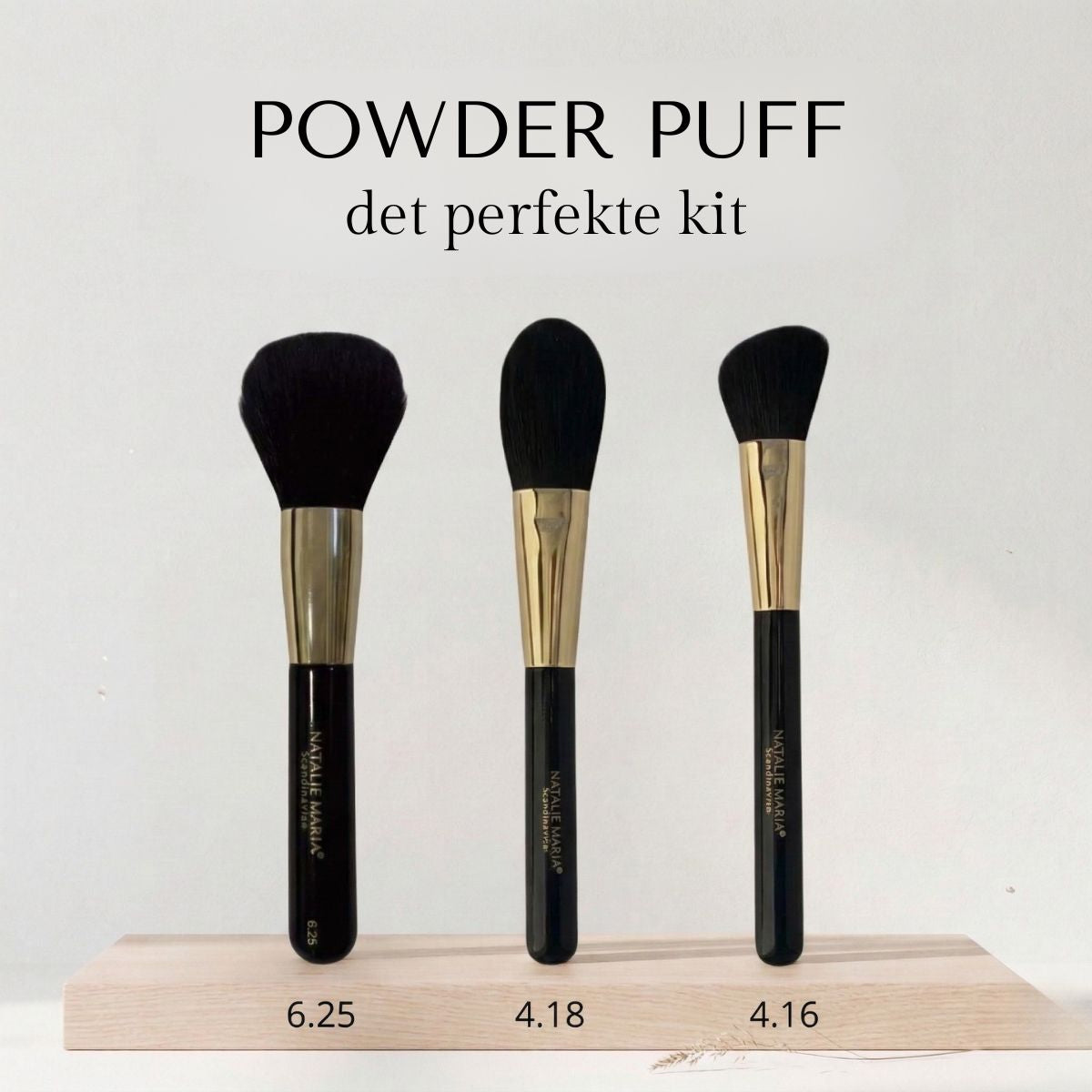 Powder puff - Det perfekte kit